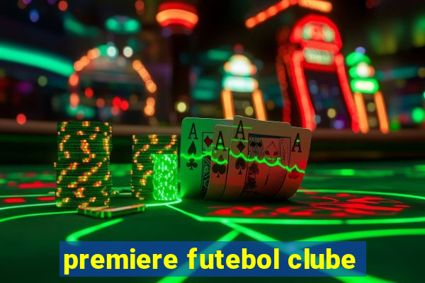 premiere futebol clube